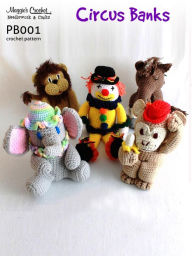 Title: PB001-R Circus Banks Crochet Patterns, Author: Maggie Weldon