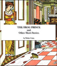 Title: The Frog Prince and Other Stories, Author: Walter Crane