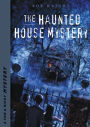 The Haunted House Mystery