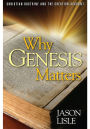 Why Genesis Matters