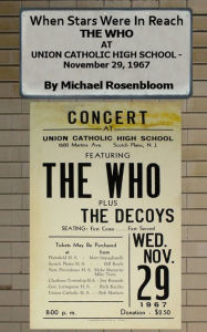 Title: When Stars Were In Reach, The Who at Union Catholic High School - November 29, 1967, Author: Michael Rosenbloom