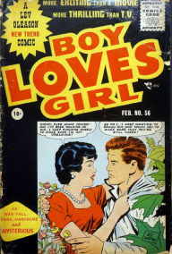 Title: Boy Loves Girl Number 56 Romance Comic Book, Author: Lou Diamond