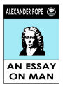 Alexander Pope's an Essay on Man.