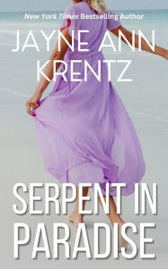 Title: Serpent in Paradise, Author: Jayne Ann Krentz