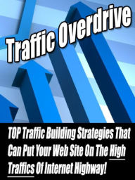 Title: Traffic Overdrive, Author: Alan Smith