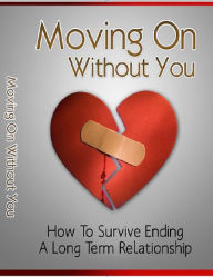 Title: Moving On Without You, Author: David Colon