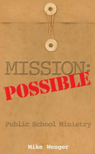 Title: Mission: Possible, Author: Mike Wenger