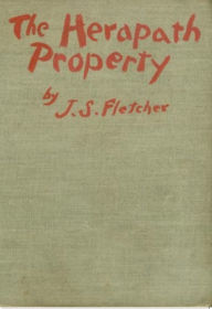 Title: The Herapath Property, Author: J. S. Fletcher