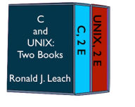 Title: C and UNIX, Author: Ronald J. Leach