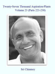 Title: 27,000 Aspiration-Plants 23, Author: Sri Chinmoy