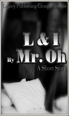L & I: An erotica short story