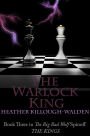 The Warlock King (Kings Series #3)