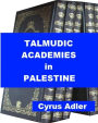 Talmudic Academies in Palestine