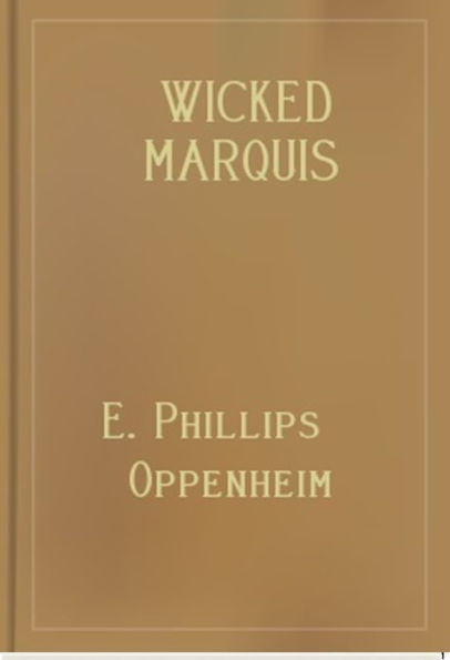 The Wicked Marquis