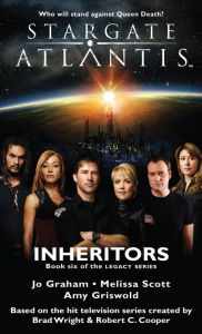 Title: Stargate Atlantis #21: Inheritors - Book Six of the Legacy Series, Author: Melissa Scott