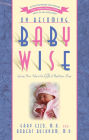 On Becoming Babywise: Giving Your Infant the Gift of Nighttime Sleep