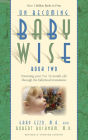On Becoming Babywise: Book II (Parenting Your Pretoddler Five to Twelve Months)