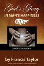God’s Glory in Man’s Happiness