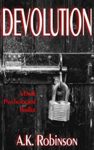 Title: Devolution, Author: A. K. Robinson