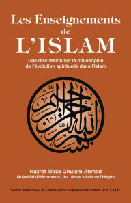 Title: Les Enseignements de l'Islam, Author: Hazrat Mirza Ghulam Ahmad