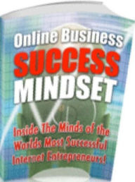 Title: eBook about Online Success Business Mindset - Its Your Call Now To Take Action!, Author: Healthy Tips