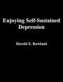 Enjoying Self-Sustained Depression