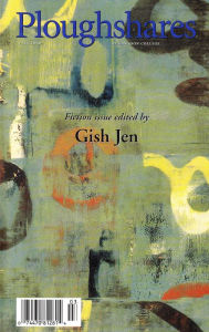 Title: Ploughshares Fall 2000 Guest-Edited by Gish Jen, Author: Gish Jen