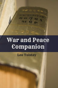 Title: War and Peace Companion (Includes Study Guide, Historical Context, Biography, and Character Index), Author: BookCaps