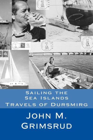 Sailing the Sea Islands: Travels of Dursmirg