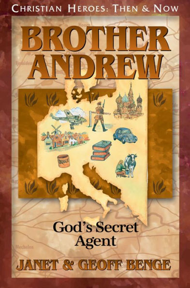 Brother Andrew: God's Secret Agent