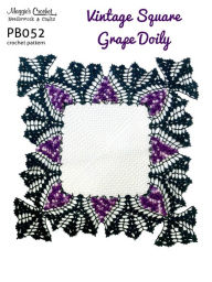Title: PB052-R Vintage Square Grape Doily Crochet Pattern, Author: Maggie Weldon