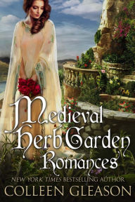 Title: Medieval Herb Garden Collection, Author: Colleen Gleason