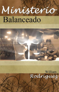 Title: Ministerio Balanceado, Author: William Rodriguez