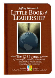 Title: Jeffrey Gitomer's Little Book of Leadership, Author: Jeffrey Gitomer