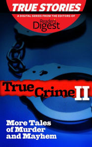 Title: True Crime II: More Tales of Murder & Mayhem, Author: Barbara O'Dair