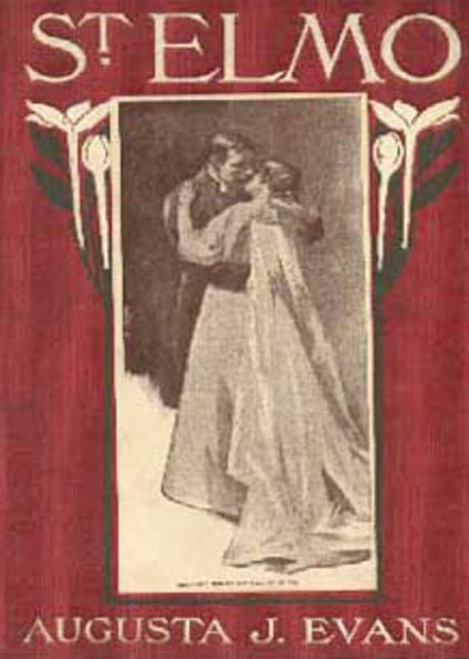 St.Elmo: A Romance Classic By Augusta J. Evans ! AAA+++