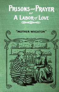 Title: A Labor of Love, Author: Elizabeth Ryder Wheaton