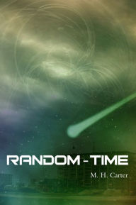 Title: Random-Time, Author: M. H. Carter