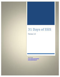 Title: 31 Days of SSIS with SQL Server 2008 R2, Author: Jason Strate
