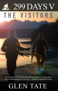 Title: 299 Days: The Visitors, Author: Glen Tate