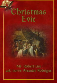 Title: Christmas Evie, Author: Mr. Robert Lisi