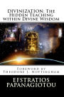 Divinization: The Hidden Teaching of Divine Wisdom