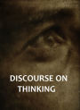 Discourse on thinking