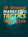 10 Advanced Marketing Tactics Articles