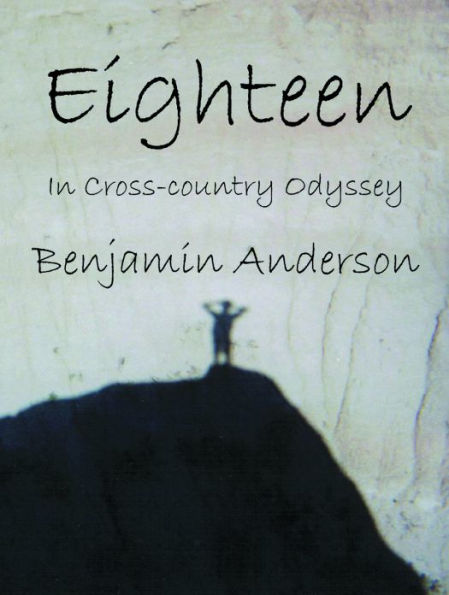 Eighteen : In Cross-country Odyssey