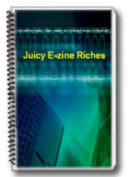 Title: Juicy 'Zine Riches, Author: Alan Smith