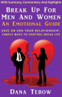 Break Up For Men And Women: An Emotional Guide