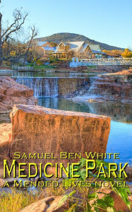 Title: Medicine Park, Author: Samuel Ben White