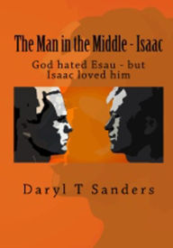 Title: The Man in the Middle, Author: Daryl Sanders