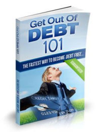 Title: Get Out Of Debt 101: Finally Revealed: Beakthrough Method GUARANTEED to help you get out of debt in record time! AAA+++, Author: BDP